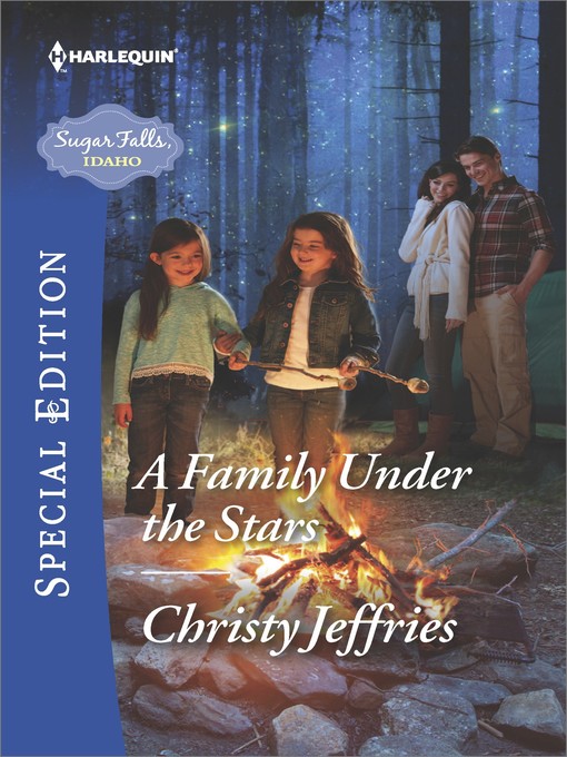 Title details for A Family Under the Stars by Christy Jeffries - Available